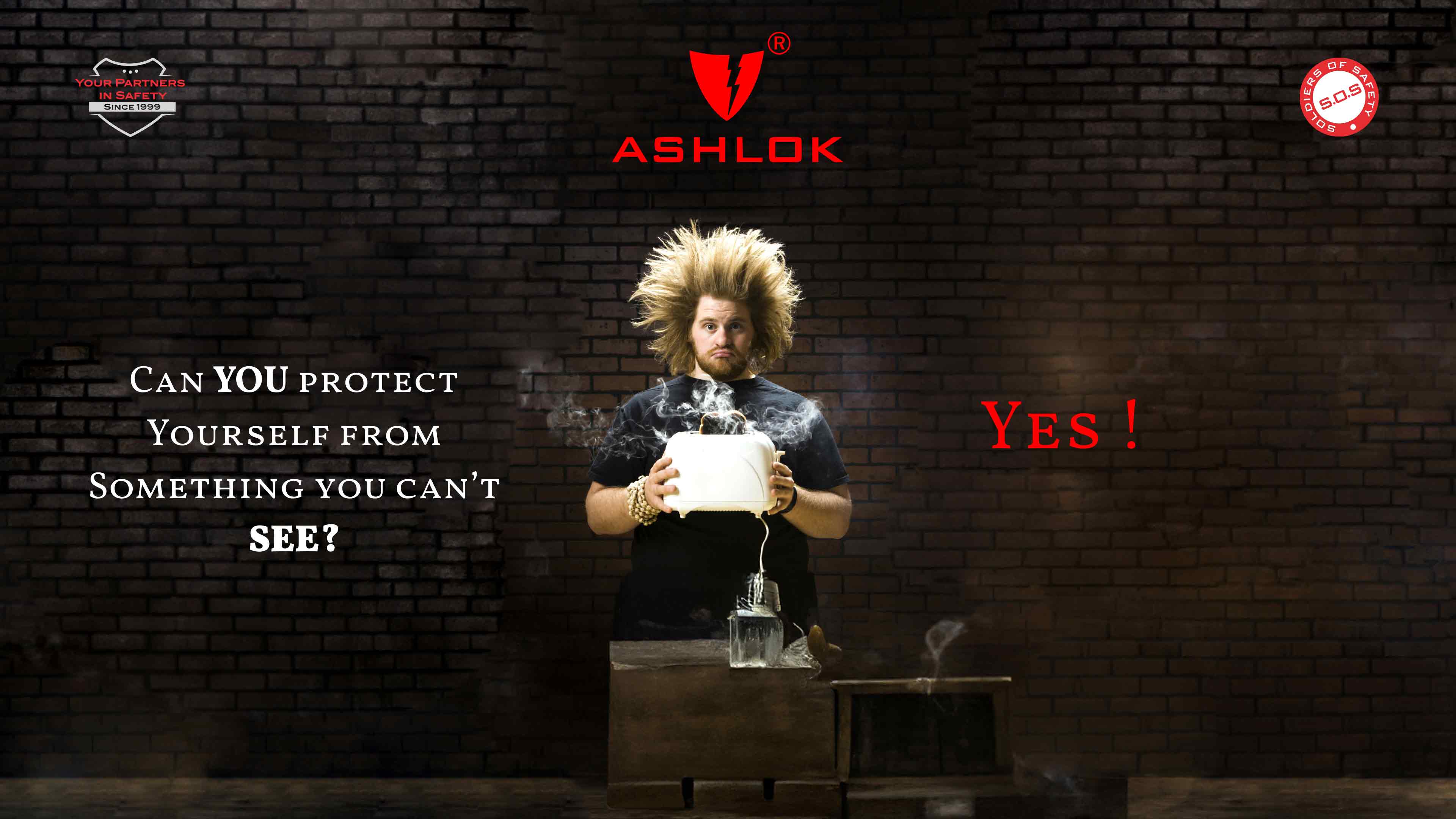 ASHLOK CAN YOU PROTECT YOURSELF FROM SOMETHING YOU CAN'T SEE? YES!' emphasizing safety, protection, and security in earthing and lightning protection solutions