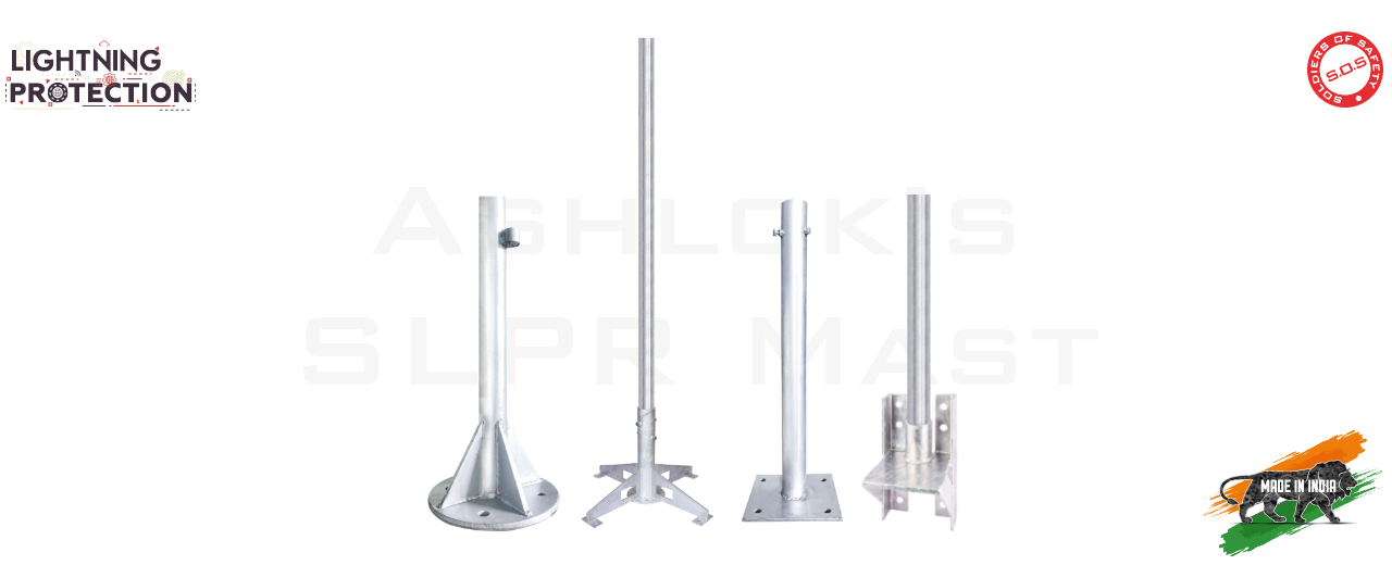 Ashlok's SLPR Mast for superior lightning protection in India
